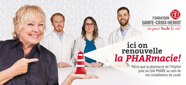 Campagne annuelle 2022-2023 : Ici on renouvelle la PHARmacie!
